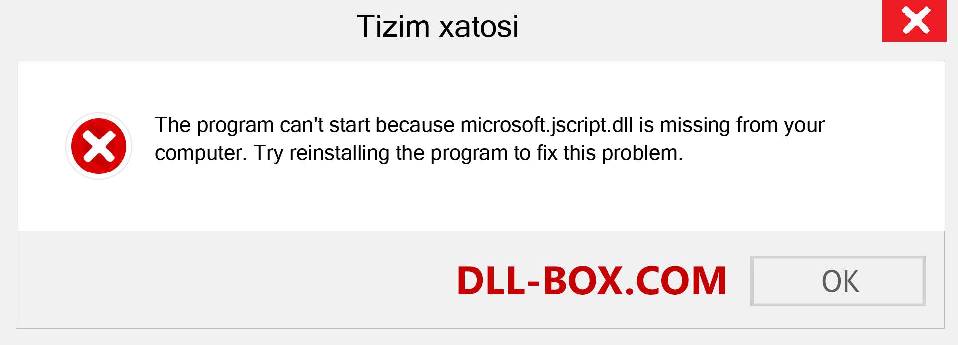 microsoft.jscript.dll fayli yo'qolganmi?. Windows 7, 8, 10 uchun yuklab olish - Windowsda microsoft.jscript dll etishmayotgan xatoni tuzating, rasmlar, rasmlar